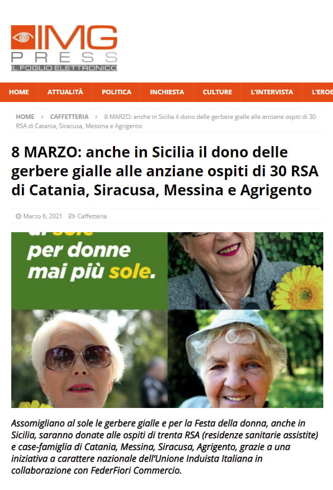 IMG PRESS: 8 MARZO - anche in Sicilia il dono delle gerbere gialle alle anziane ospiti di 30 RSA di Catania, Siracusa, Messina e Agrigento
