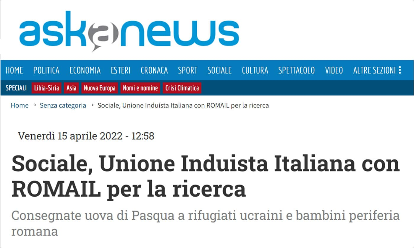 Askanews - Sociale - Unione Induista Italiana con ROMAIL per la ricerca